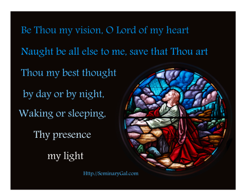 BE Thou My Vision