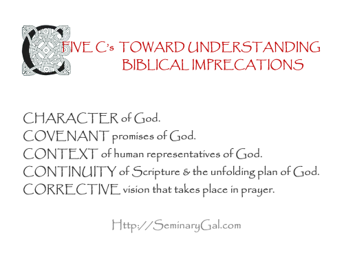 5 Cs toward understanding biblical imprecations