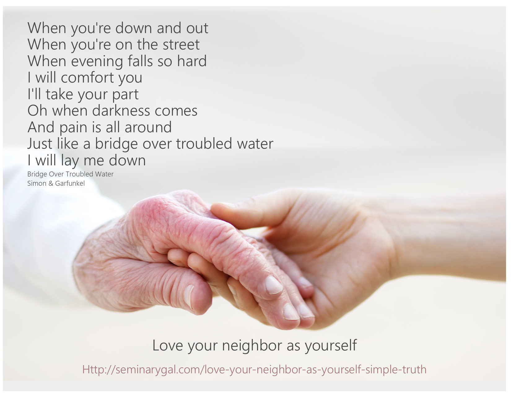 Love Your Neighbor As Yourself-Simple Truth | Seminary Gal Love Your