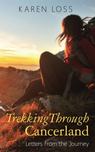 https://www.amazon.com/Trekking-Through-Cancerland-Letters-Journey/dp/1495925250/ref=sr_1_1?ie=UTF8&qid=1535313691&sr=8-1&keywords=trekking+through+cancerland